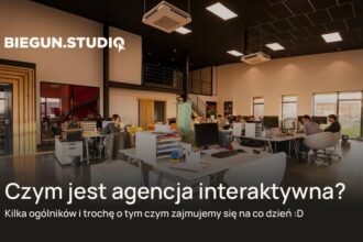 Agencja interaktywna – jak wybrać zespół, który osiąga wyniki?