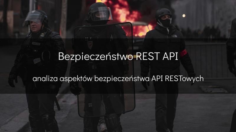 Zabezpieczenie REST API: praktyczne zasady ochrony dla programistów